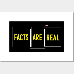 Facts Are Real Posters and Art